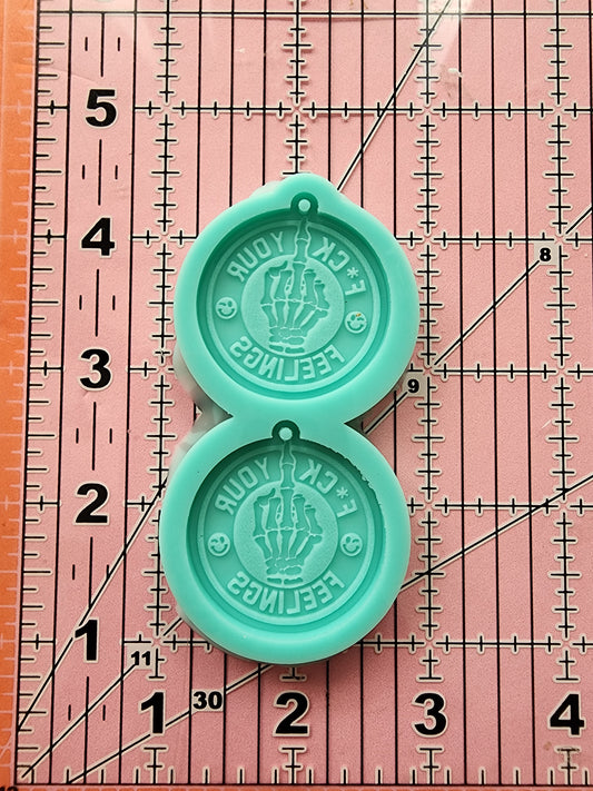 Fuck Your Feelings Earrings Silicone Mold